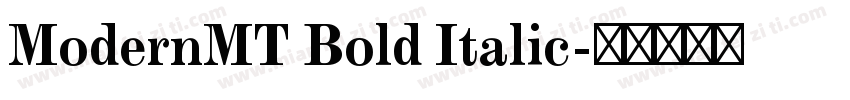 ModernMT Bold Italic字体转换
